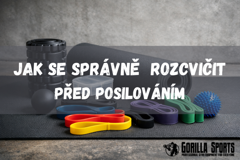 Jak se rozcvičit před posilováním a proč na tom záleží